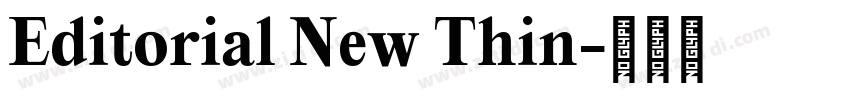 Editorial New Thin字体转换